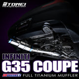 TOMEI EXPREME-TI TITANIUM EXHAUST: G35 COUPE